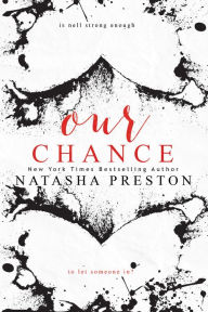 Title: Our Chance, Author: Natasha Preston