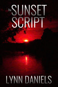 Title: The Sunset Script, Author: Lynn Daniels