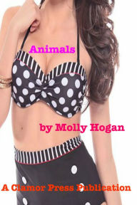 Title: Animals, Author: Molly Hogan