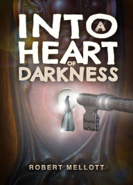 Title: Into A Heart Of Darkness, Author: Pearl Jozefzoon