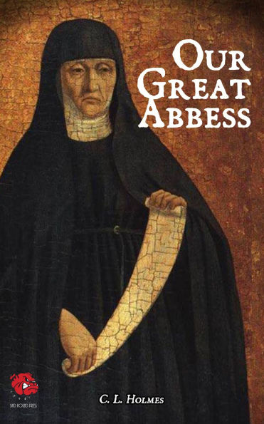 Our Great Abbess