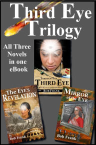 Title: Third Eye Trilogy: Three Novel Bundle, Author: Bob Frank