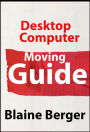 Desktop Computer Moving Guide