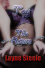 Toy: The Return