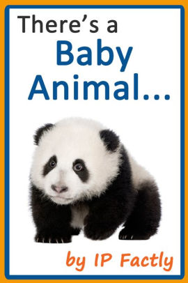 Theres A Baby Animal Animal Rhyming Books For Children - 