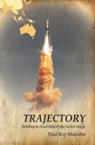 Title: Trajectory, Author: Paul Malcolm