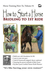 Title: How to Start a Horse, Author: Keith Hosman