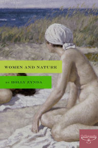 Title: Women and Nature, Author: Holly Zynda