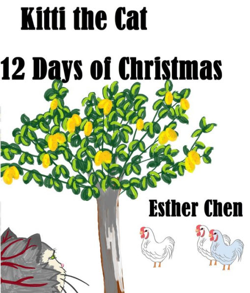 Kitti The Cat: 12 Days Of Christmas