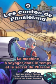 Title: Les contes de Phasieland: 9, Author: Michael Raduga