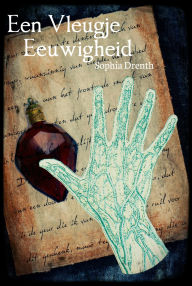 Title: Een Vleugje Eeuwigheid, Author: Sophia Drenth