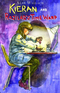 Title: Kieran and Rajilad's Time Warp, Author: Alan Wallach