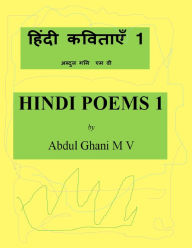 Title: Hindi Poems 1, Author: Abdul Ghani M
