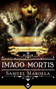 Title: Imago Mortis (ITA), Author: Samuel Marolla