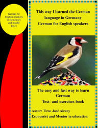 Title: This Way I Learned the German Language in Germany, Author: Tirso Jose Alecoy