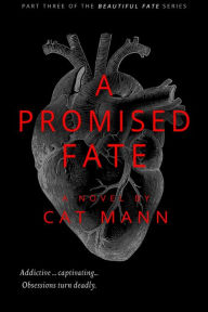 Title: A Promised Fate, Author: Cat Mann