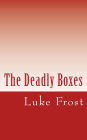 The Deadly Boxes
