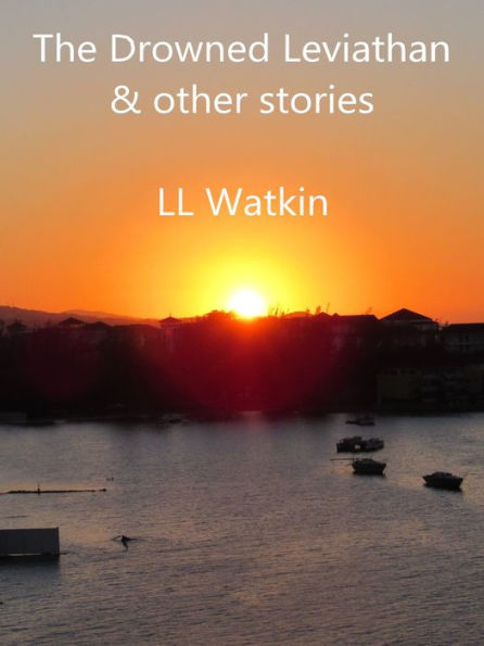 The Drowned Leviathan and Other Stories