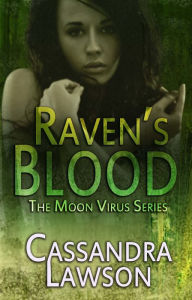 Title: Raven's Blood, Author: Cassandra Lawson