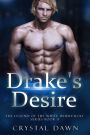 Drake's Desire