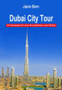 Dubai City Tour