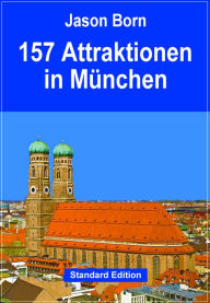 Title: 157 Attraktionen in München, Author: Jason Born