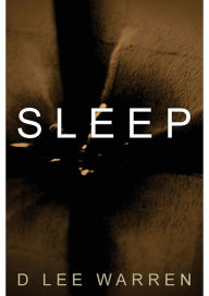 Title: Sleep, Author: D Lee Warren