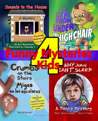 Title: 4 Mysteries for Kids: Humor, Activities & Intrigue for Minors, Author: Karl Beckstrand