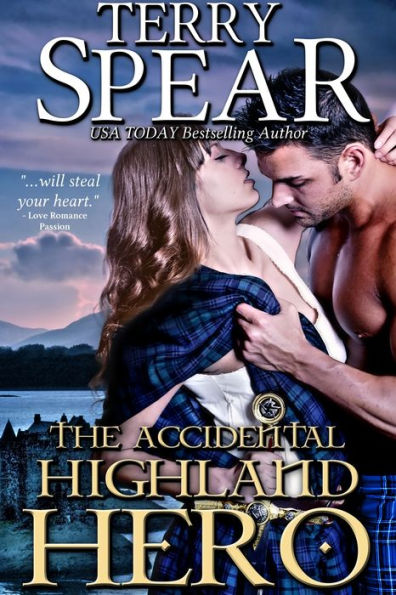 The Accidental Highland Hero (Highlanders Series #2)