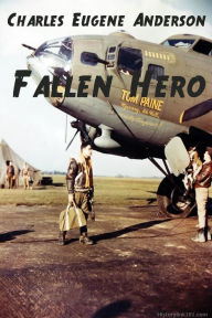 Title: Fallen Hero, Author: Charles Eugene Anderson