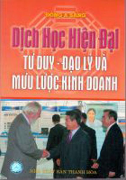 Dich hoc hien dai: Tu duy - dao ly va muu luoc kinh doanh