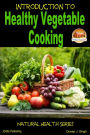 Introduction to Healthy Vegetable Cooking