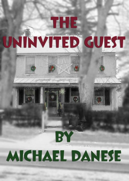 The Uninvited Guest