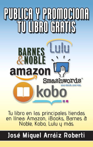 Publica y promociona tu libro gratis