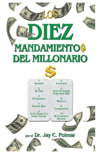 Los Diez Mandamientos del Millonario