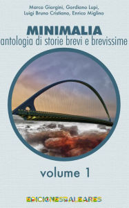 Title: Minimalia Vol. 1, Author: Marco Giorgini