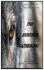 The Hunters Gathering.......vol. 2