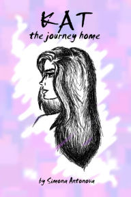 Title: Kat: The Journey Home, Author: Simona Antonova