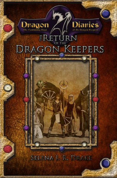 Dragon Diaries: The Return of the Dragon Keepers