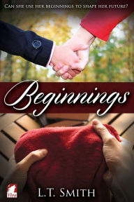 Title: Beginnings, Author: L.T. Smith