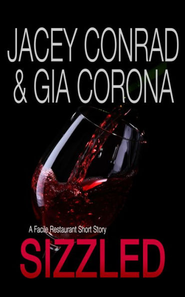 Sizzled: A Facile Restaurant Short Story