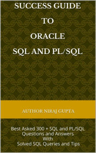 Title: Oracle SQL and PL/SQL, Author: Niraj Gupta