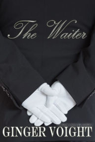 Title: The Waiter, Author: Ginger Voight