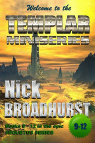 Title: The Templar Miniseries, Author: Nick Broadhurst