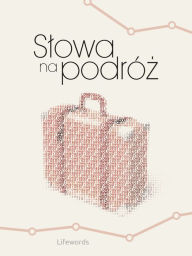 Title: Slowa na podroz, Author: Lifewords