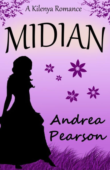 Midian, A Kilenya Romance