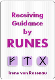 Title: Receiving Guidance by RUNES, Author: Irene von Rosenau