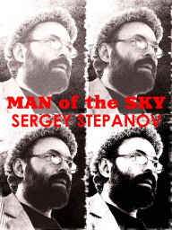 Title: Man of the Sky, Author: Sergey Stepanov