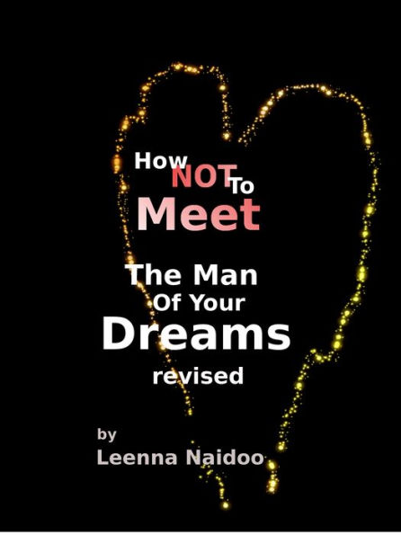 How Not To Meet The Man Of Your Dreams Revised