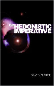 Title: The Hedonistic Imperative, Author: David Pearce